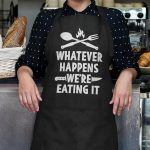 1pc WHATEVER HAPPENS WE'RE EATING IT fun apron, waterproof kitchen apron with pockets, for men and women - perfect for home cooking, restaurant work and cleaning. For Mom and Dad birthday Father Parents Day Thanksgiving Christmas gift